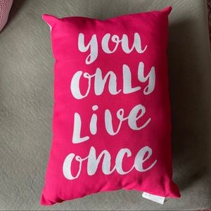 Bright Pink YOLO Cushion